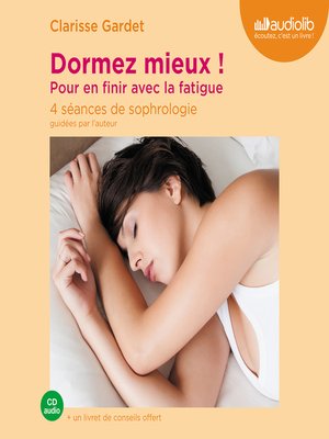 cover image of Dormez mieux ! Pour en finir avec la fatigue